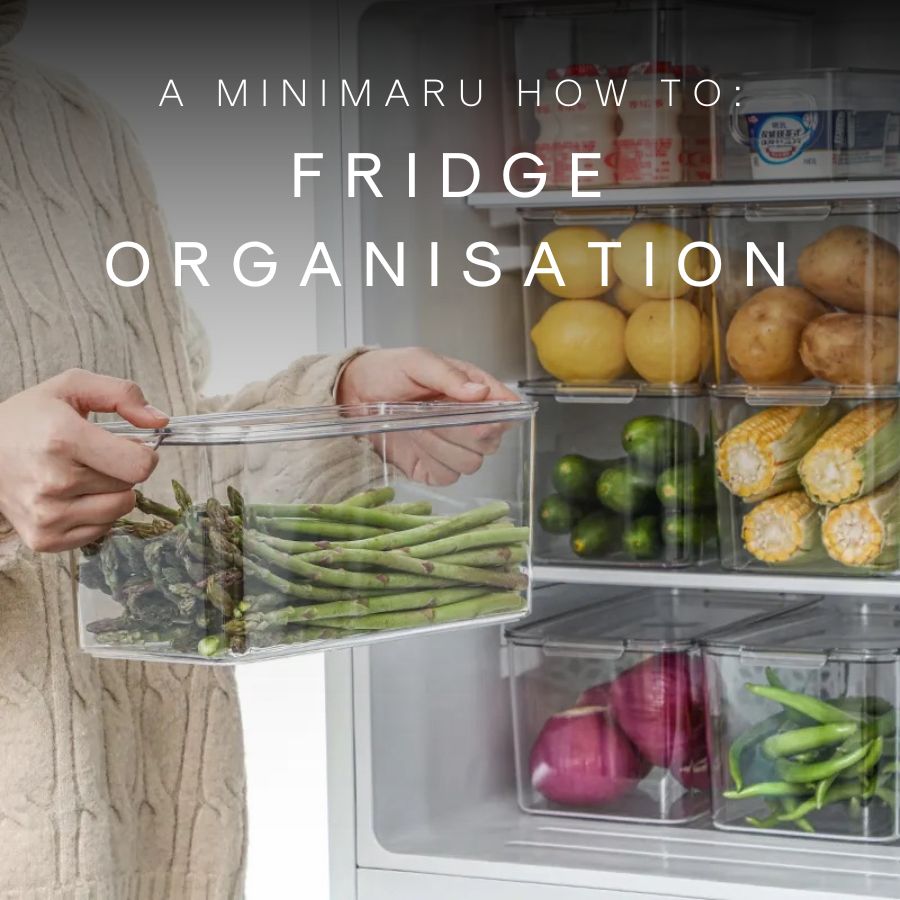 A MINIMARU How To: Fridge Organisation