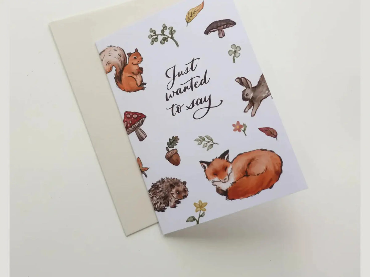 Fiona Ariva Greeting Card / &quot;Just wanted to say..&quot;