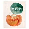 The Japanese Art of Picking & Fermenting by Yoko Nakazawa